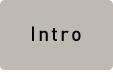 Intro